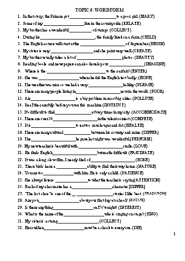 Bài tập ôn tập Covid 19 Tiếng Anh 6 - Topic 6: Word form
