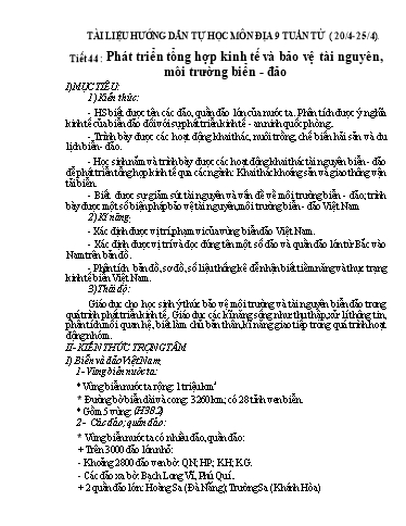 Giáo án Địa lí 9 - Tiết 44: Phát triển tổng hợp kinh tế và bảo vệ tài nguyên, môi trường biển-đảo